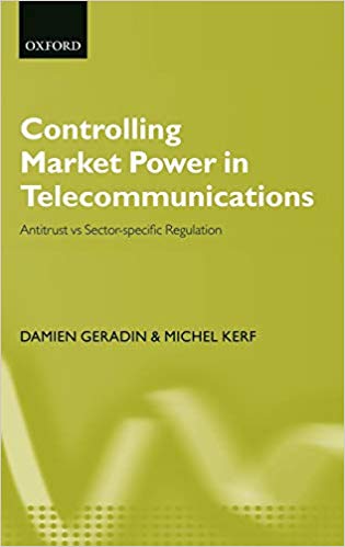 Controlling Market Power in Telecommunications:  Antitrust vs. Sector-Specific Regulation